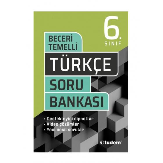 6.SINIF TÜRKÇE BECERİ TEMELLİ S B 2020 / TUDEM