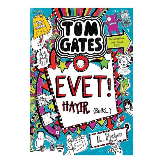 Tom Gates Evet! Hayır (Belki…) - Liz Pichon