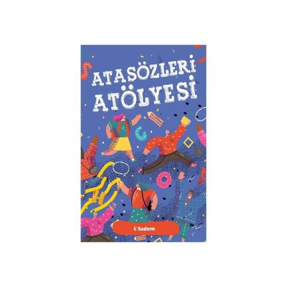 Atasözleri Atölyesi