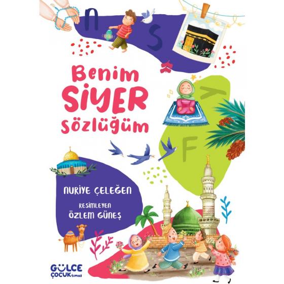 Benim Siyer Sözlüğüm (Fleksi Cilt)