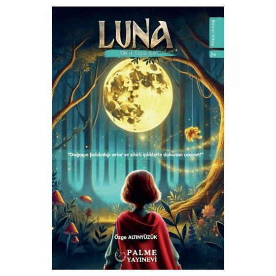 Luna Fantastik Hikaye Serisi (8 Kitap) - Özge Altınyüzük