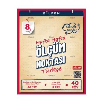 8. Sınıf Türkçe Hafta Hafta Ölçüm Noktası  YENİ ÜRÜN