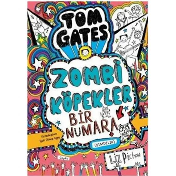 Tom Gates Zombi Köpekler Bir Numara Liz Pichon Tudem Yayınları